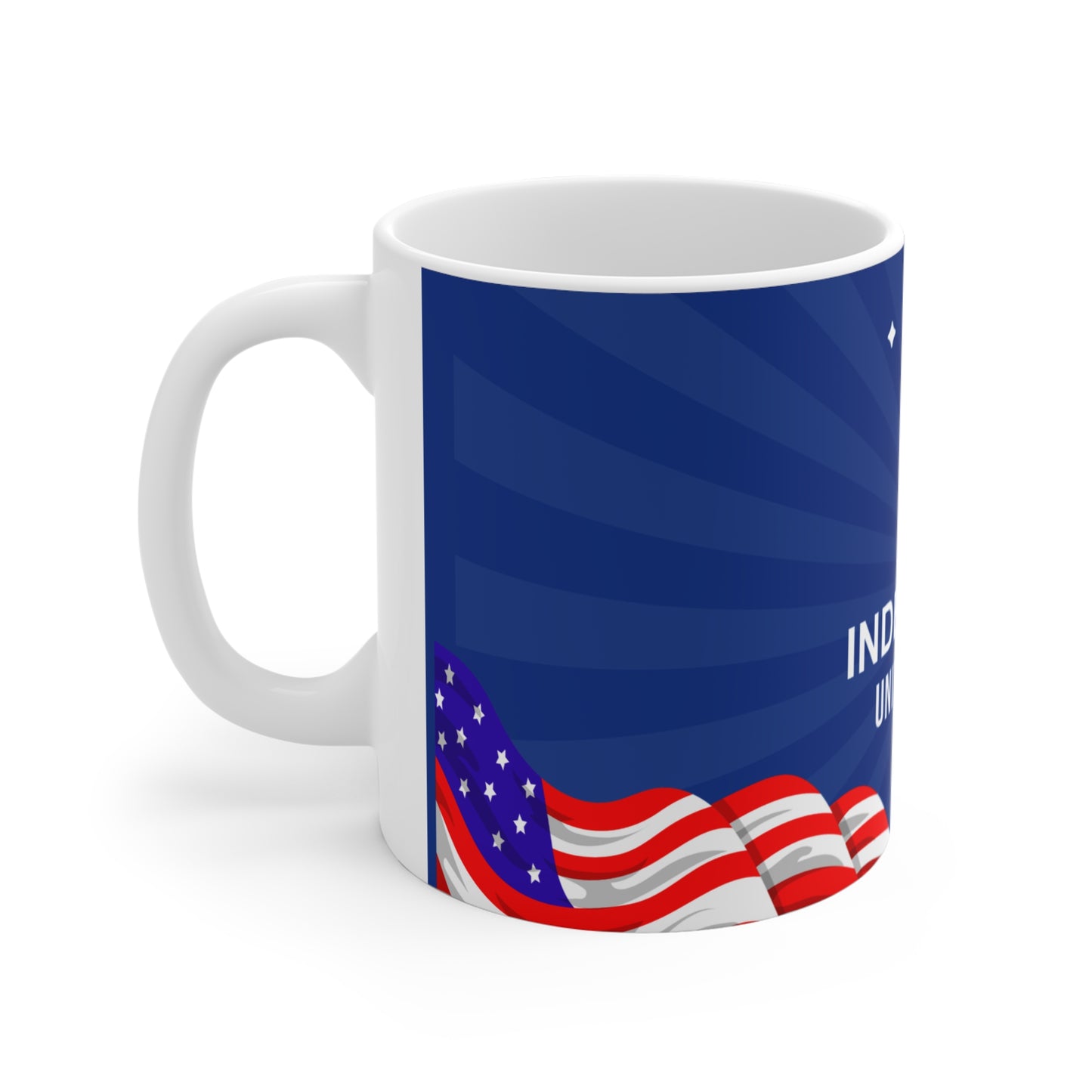 Independence Day 4th of July Coffee Mug — USA Flag Patriotic 11oz