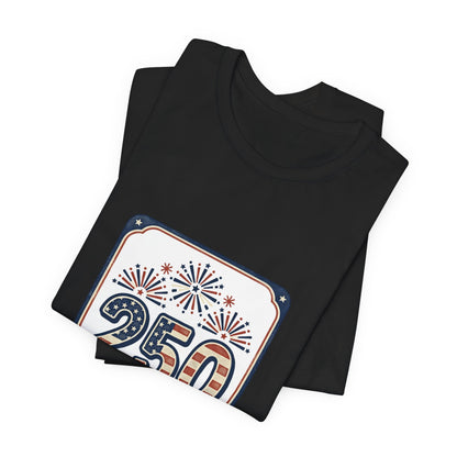 250 Years America’s Independence 1776-2026 Tee | Patriotic 4th of July
